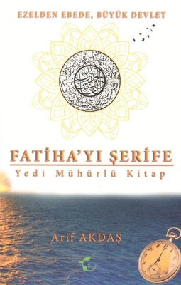 Fatiha'yı Şerife-Yedi Mühürlü Kitap