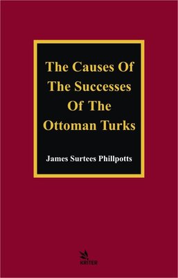 The Causes Of The Successes Of The Ottoman Turks
