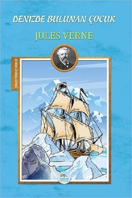 Denizde Bulunan Çocuk-Jules Verne Serisi