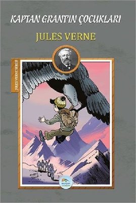 Kaptan Grant'ın Çocukları-Jules Verne Serisi