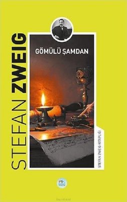 Gömülü Şamdan-Stefan Zweig Kitaplığı