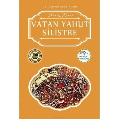 Vatan Yahut Silistre-Çocuk Klasikleri 25