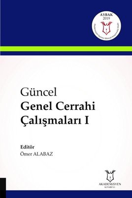 Güncel Genel Cerrahi Çalışmaları-1