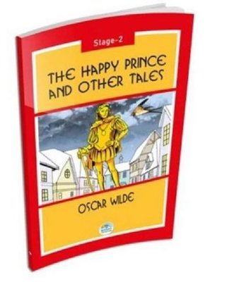 The Happy Prince and Other Tales-Stage 2