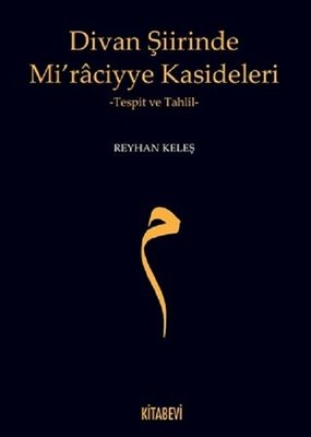 Divan Şiirinde Mi'raciyye Kasideleri