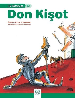 Don Kişot-İlk Kitabım 4+