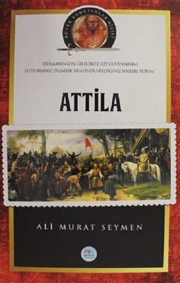 Atilla - Büyük Komutanlar Dizisi