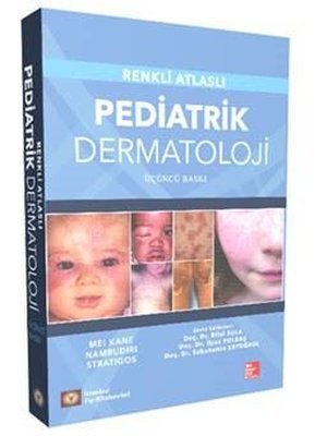 Pediatrik Dermatoloji-Renkli Atlaslı