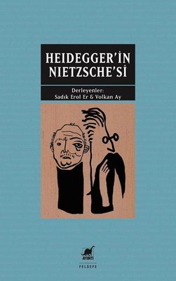 Heidegger'in Nietzche'si