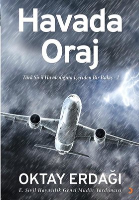 Havada Oraj-Türk Sivil Havacılığına İçeriden Bir Bakış 2