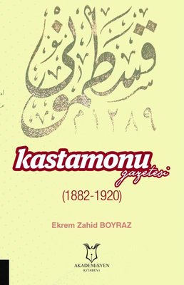 Kastamonu Gazetesi 1822-1920