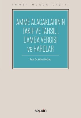 Amme Alacaklarının Takip ve Tahsili  Damga Vergisi ve Harçlar