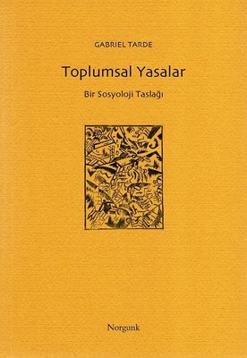 Toplumsal Yasalar-Bir Sosyoloji Taslağı