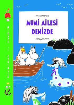 Mumi Ailesi Denizde-Hikaye ve Etkinlik