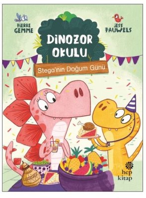 Dinozor Okulu-Stega'nın Doğum Günü