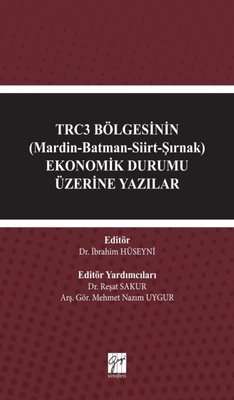 TRC3 Bölgesinin Ekonomik Durumu Üzerine Yazılar