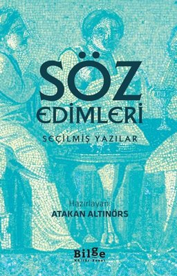 Söz Edimleri-Seçilmiş Yazılar