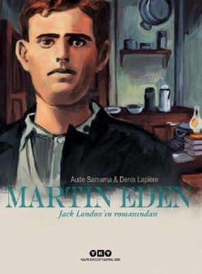 Martin Eden - Jack London'ın Romanından