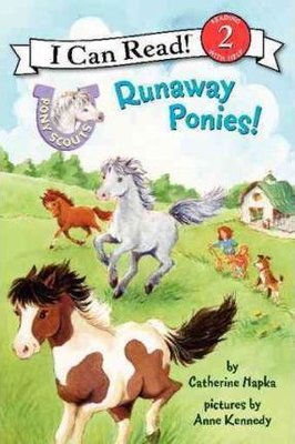 Pony Scouts: Runaway Ponies! (I Can Read Book 2) (I Can Read - Level 2 (Quality))