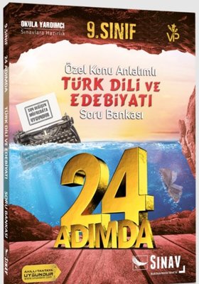 Sınav 9.Sınıf Türk Dili ve Edebiyatı 24 Adımda Özel Konu Anlatımlı Soru Bankası