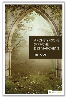 Archetypische Sprache Des Marchens