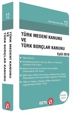 Türk Medeni Kanunu ve Türk Borçlar Kanunu-Eylül 2019