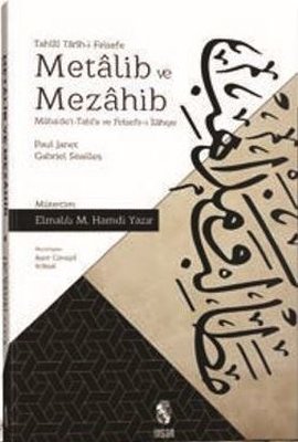 Tahllili Tarih-i Felsefe-Metalib ve Mezahib