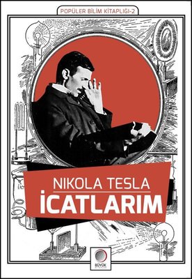 Nikola Tesla-İcatlarım