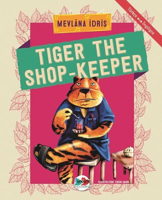 Tiger The Shop-Keeper-Türkçe İngilizce