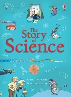The Story of Science (Narrative Non Fiction)