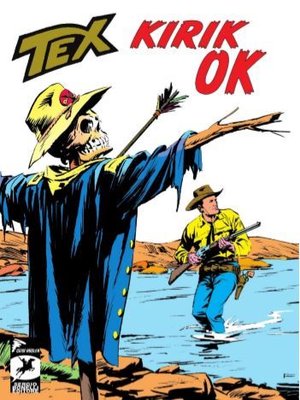 Tex Klasik Seri 47-Kırık Ok-Korku Tepeleri
