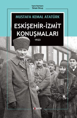 Eskişehir-İzmit Konuşmaları 1923