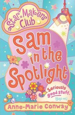 Star Makers: Sam in the Spotlight (Star Makers Club)