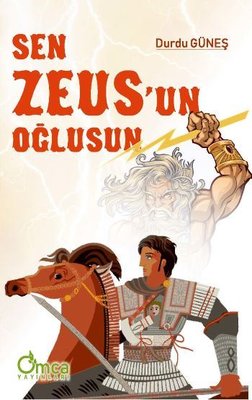 Sen Zeus'un Oğlusun
