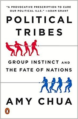 Political Tribes: Group Instinct and the Fate of Nations