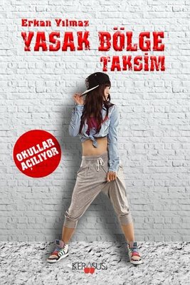 Yasak Bölge Taksim-Okullar Açılıyor