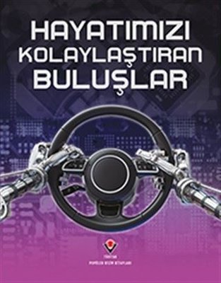 Hayatımızı Kolaylaştıran Buluşlar