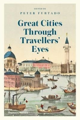Great Cities Through Travelers' Eyes