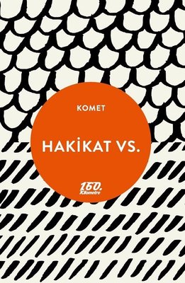 Hakikat vs.