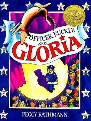 Officer Buckle and Gloria (CALDECOTT MEDAL BOOK)