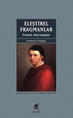 Eleştirel Fragmanlar-Felsefi Aforizmalar