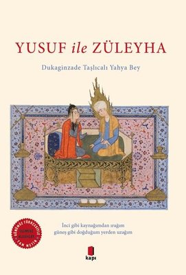 Yusuf ile Züleyha-Renkli Resimli-Günümüz Türkçesiyle-Tam Metin