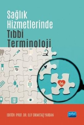 Sağlık Hizmetlerinde Tıbbi Terminoloji