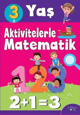 Aktivitelerle Matematik 3 Yaş-Kız