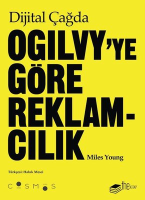 Dijital Çağda Ogilvy'ye Göre Reklamcılık