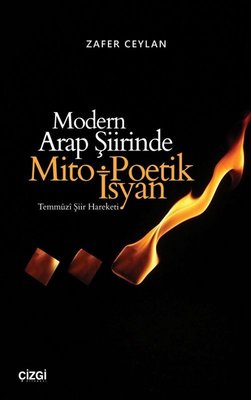 Modern Arap Şiirinde Mitro-Poetik İsyan