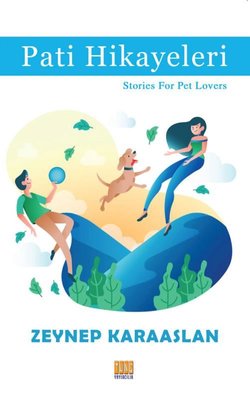 Pati Hikayeleri-Stories For Pet Lovers