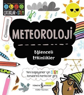 Meteoroloji-Eğlenceli Etkinlikler-Çocuklar için Stem