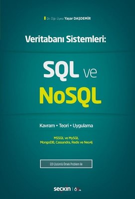 Veritabanı SQL ve NoSQL: Kavram-Teori-Uygulama