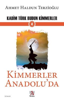Kimmerler Anadolu'da-Kadim Türk Budun Kimmerler 4